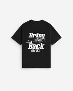 Bring Back Old F1 Tee