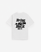 Bring Back Old F1 Tee