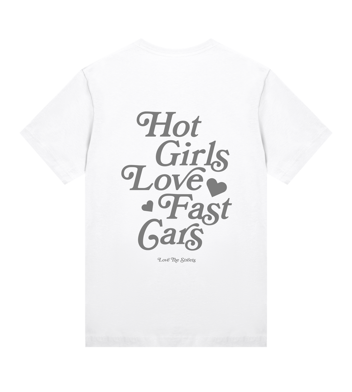 Hot Girls Love Fast Cars Tee